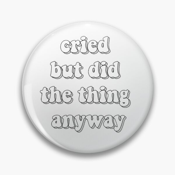 Item preview, cried but did the thing anyway (white) designed and sold by nora6143.