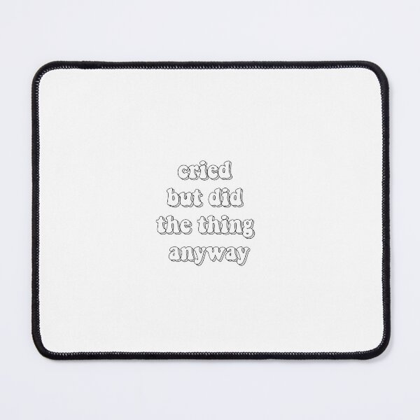 Item preview, cried but did the thing anyway (white) designed and sold by nora6143.