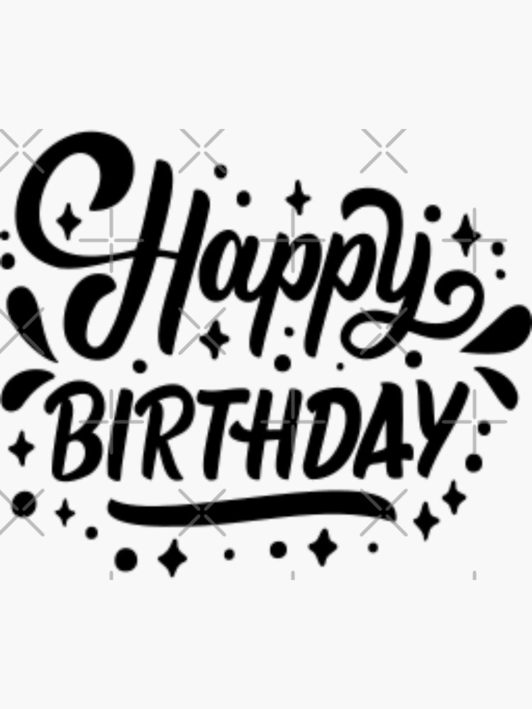 "Happy Birthday Text Based new birthday sticker and Sticker by