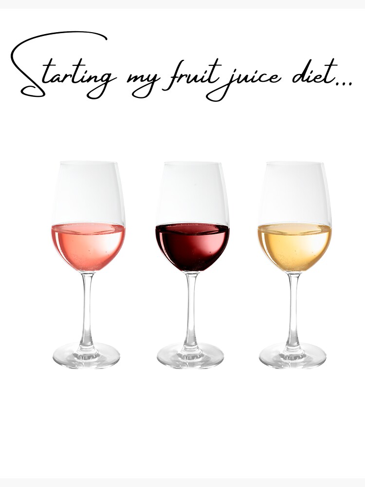 "My fruit juice diet lol" Sticker for Sale by TajaLee Redbubble