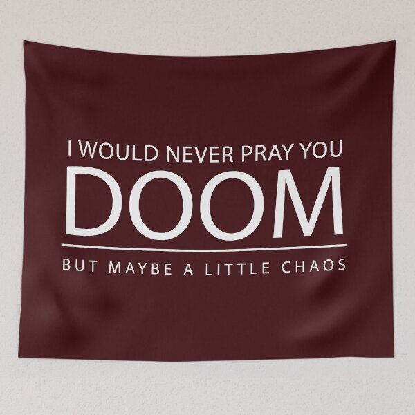 Item preview, I would never pray you DOOM designed and sold by Kejene.
