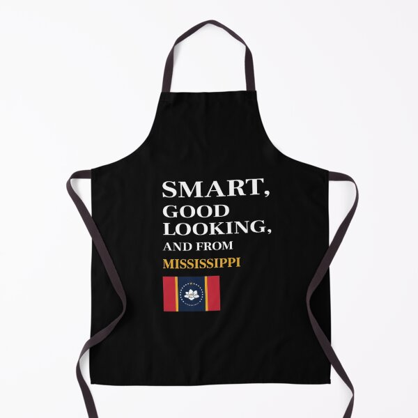 Item preview, Smart, Good Looking and from MISSISSIPPI designed and sold by FiaFiaPress.