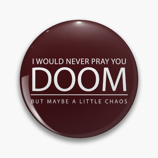 Item preview, I would never pray you DOOM designed and sold by Kejene.