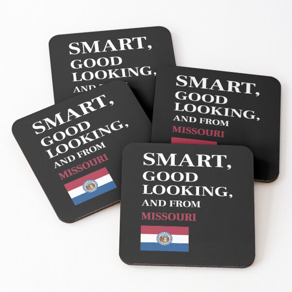 Item preview, Smart, Good Looking and from MISSOURI designed and sold by FiaFiaPress.