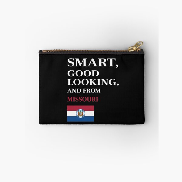 Item preview, Smart, Good Looking and from MISSOURI designed and sold by FiaFiaPress.