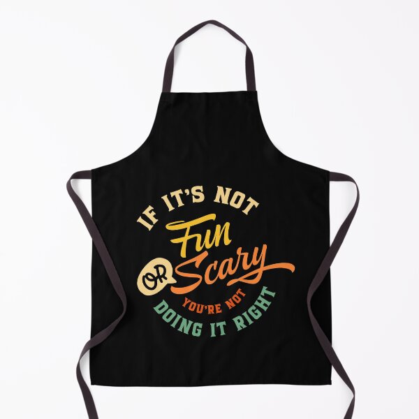 Item preview, If It's Not Fun Or Scary You're Not Doing It Right designed and sold by ZiesMerch.