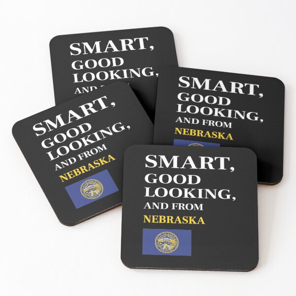 Item preview, Smart, Good Looking and from NEBRASKA designed and sold by FiaFiaPress.