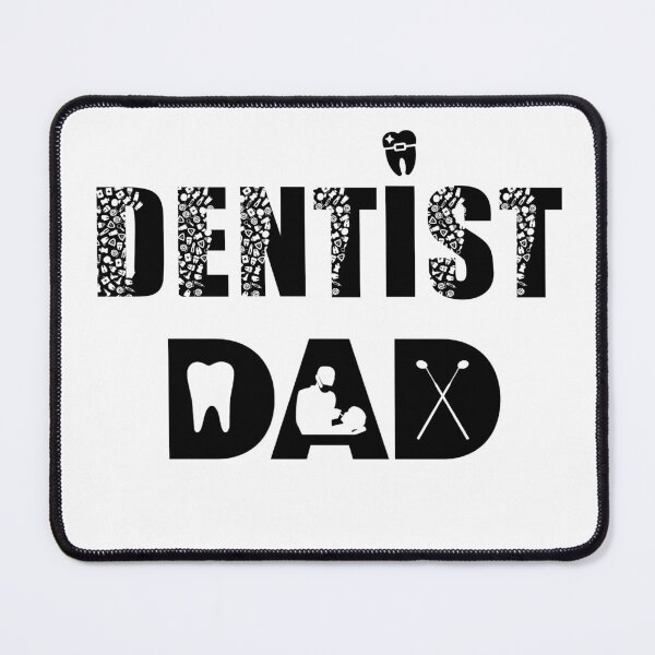 Item preview, Dentist Dad, proud dad, I love dentists, I love my job, dental care, dentistry, teeth, funny dentist designed and sold by 732Studio.