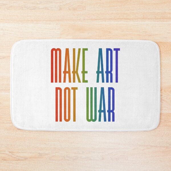 Item preview, Make art not war - rainbow designed and sold by annaguerrawords.