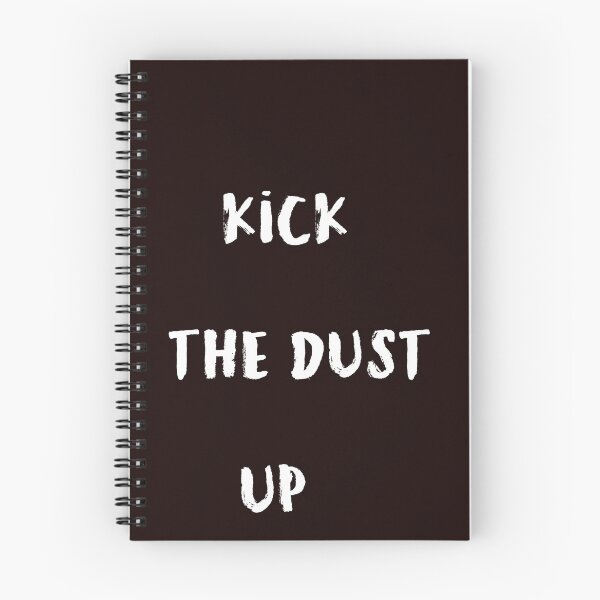 Item preview, Kick The Dust Up designed and sold by WAISLYV.