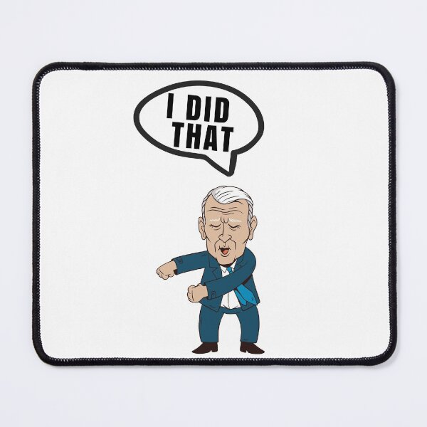 Item preview, I Did That Joe Biden - I Did This designed and sold by Club7Studios.