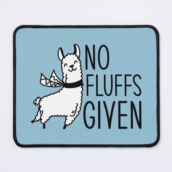 Item preview, No Fluffs Given designed and sold by cherrific.