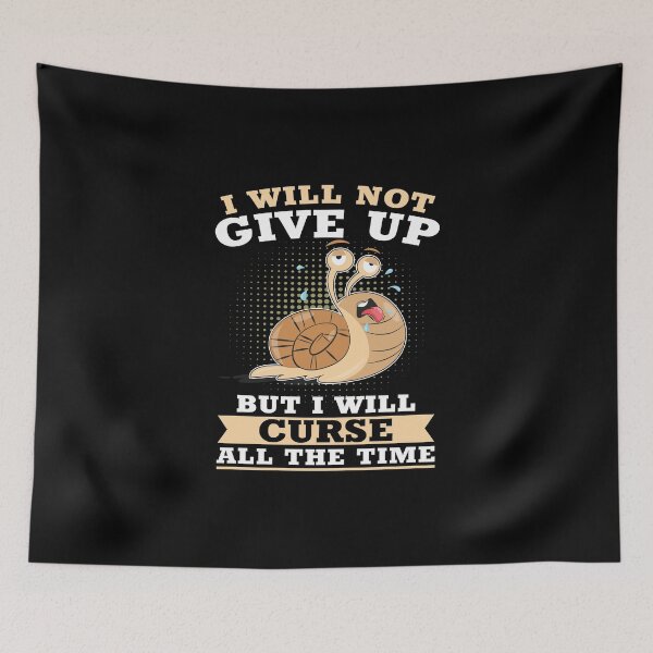 Item preview, I Will Not Give Up Runner Snail Running Jogging designed and sold by StrongShirts.