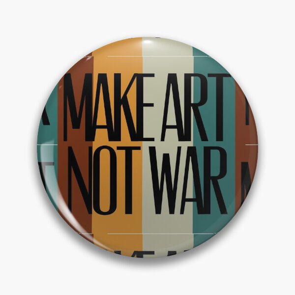 Item preview, Make art not war - black with background designed and sold by annaguerrawords.