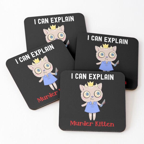 Item preview, What I Can Explain, Murder Kitten designed and sold by SportyDogShop.
