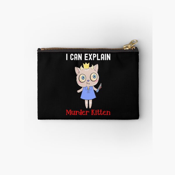 Item preview, What I Can Explain, Murder Kitten designed and sold by SportyDogShop.
