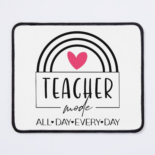 Item preview, Teacher Mode All Day Everyday Teaching Mode Teacher Life designed and sold by clothesy7.