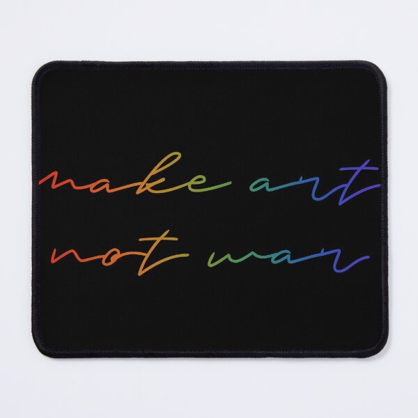 Item preview, Make art not war - cursive rainbow designed and sold by annaguerrawords.