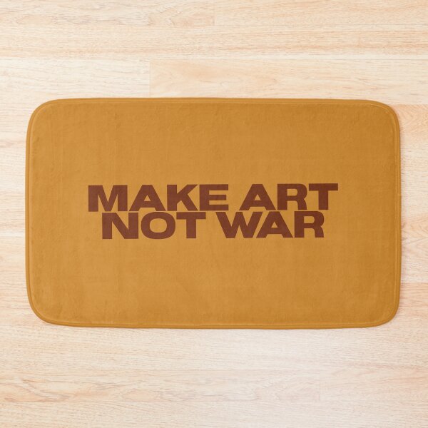 Item preview, Make art not war - bold orange designed and sold by annaguerrawords.