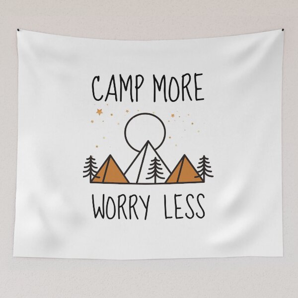Item preview, Camp More Worry Less designed and sold by Y-Muqsit.