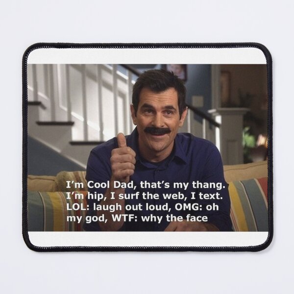 Item preview, Modern Family Phil Dunphy meme quote designed and sold by Ariilea.