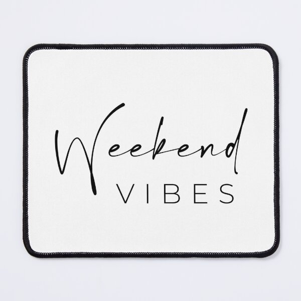 Item preview, Weekend Vibes designed and sold by TheLemonBox.