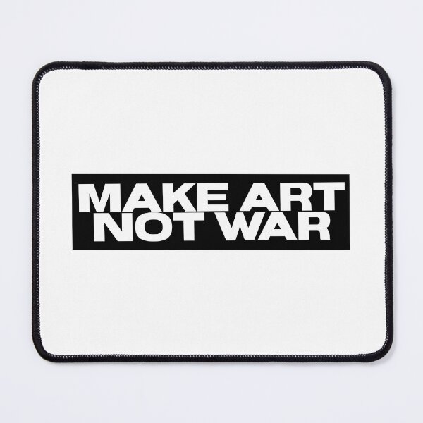 Item preview, Make art not war - bold white designed and sold by annaguerrawords.