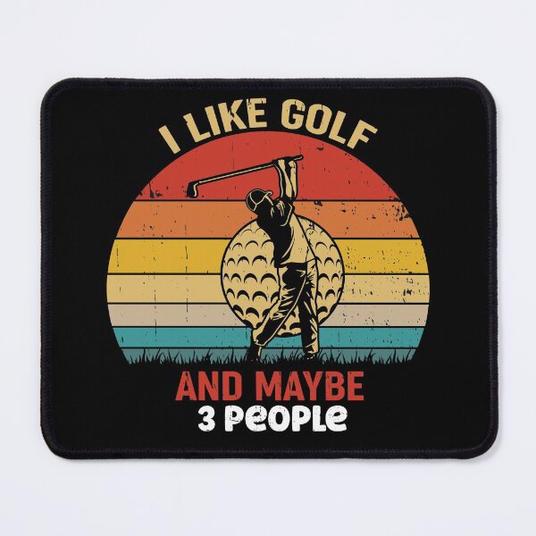 Item preview, I Like Golf - and Maybe 3 People designed and sold by wravelo.