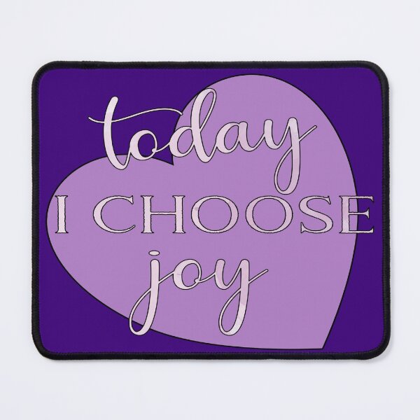 Item preview, Today I Choose Joy designed and sold by goodguy53.