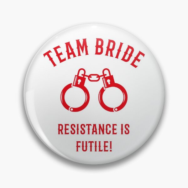 Item preview, Team Bride – Resistance Is Futile! (Handcuffs / Red) designed and sold by MrFaulbaum.
