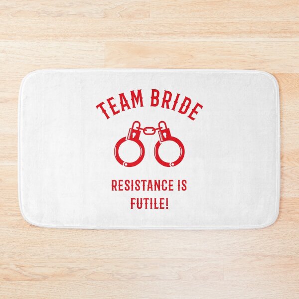 Item preview, Team Bride – Resistance Is Futile! (Handcuffs / Red) designed and sold by MrFaulbaum.