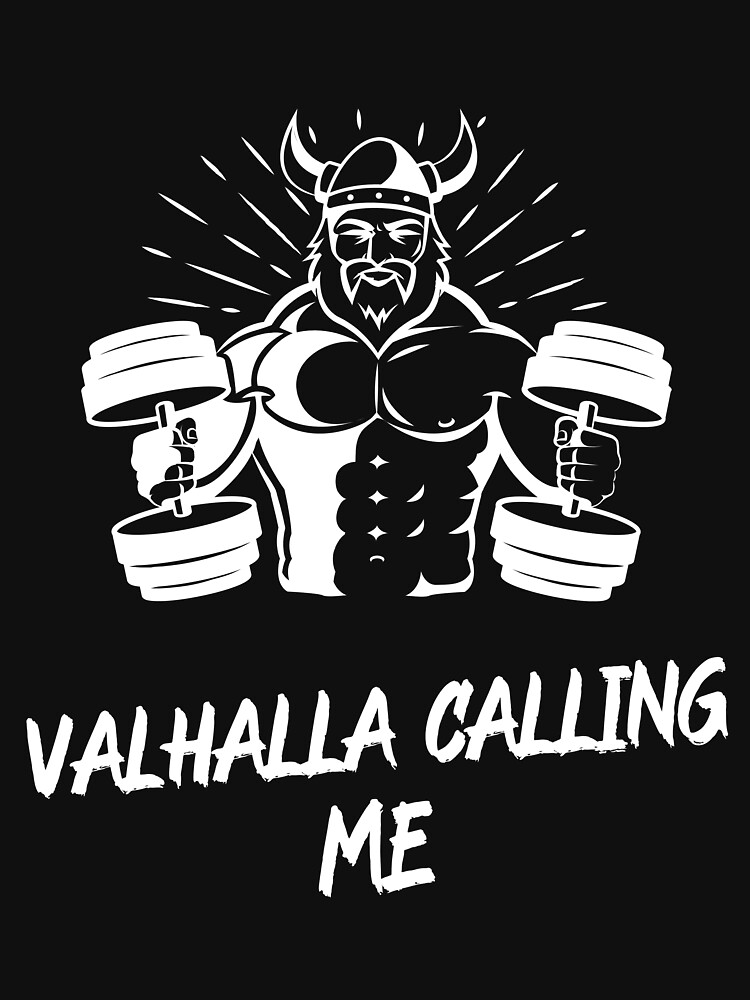 Valhalla Calling Me Vikings Viking Essential T-Shirt by Wildchagapicker