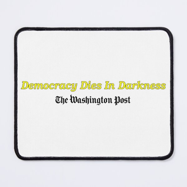 Item preview, Democracy Dies in Darkness designed and sold by ViktorCraft.