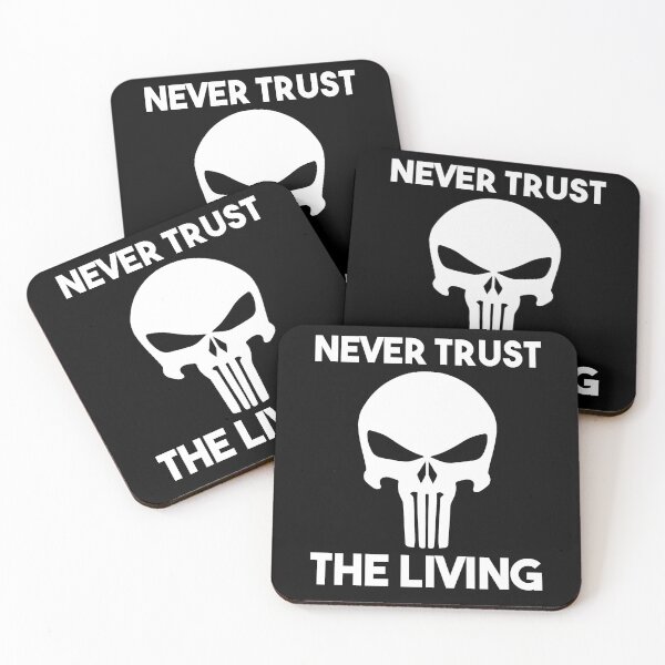Item preview, Never Trust The Living designed and sold by BRILMO.
