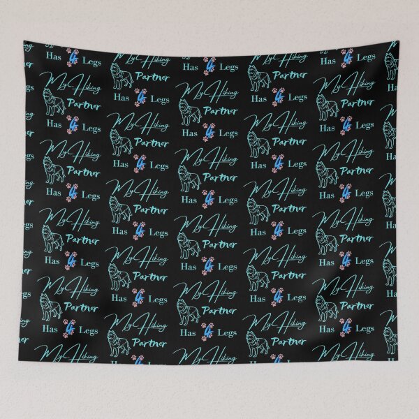 Item preview, My Hiking Partner has 4 Legs designed and sold by QLityProducts.