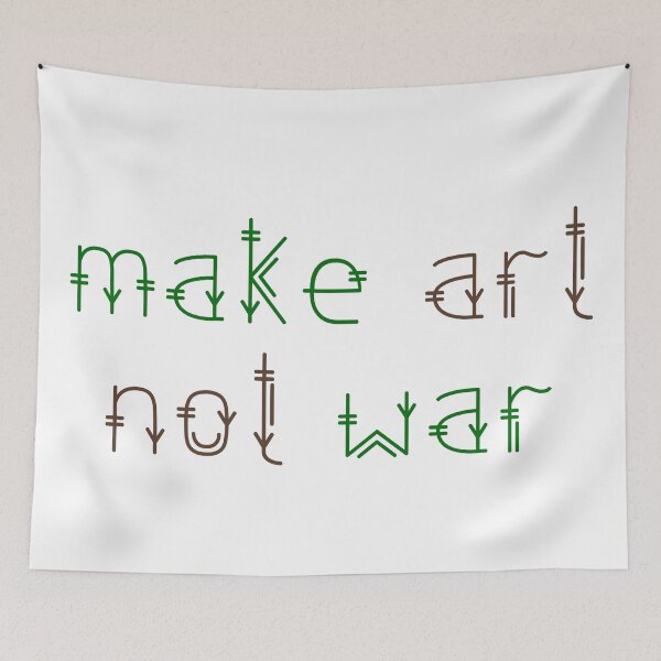 Item preview, Make art not war - natural woody designed and sold by annaguerrawords.