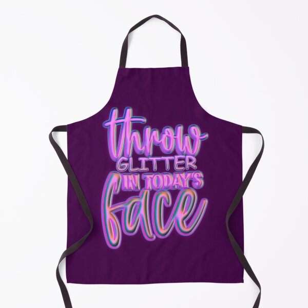 Item preview, Throw Glitter In Today's Face designed and sold by goodguy53.