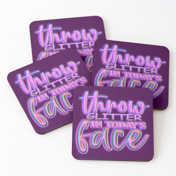 Item preview, Throw Glitter In Today's Face designed and sold by goodguy53.