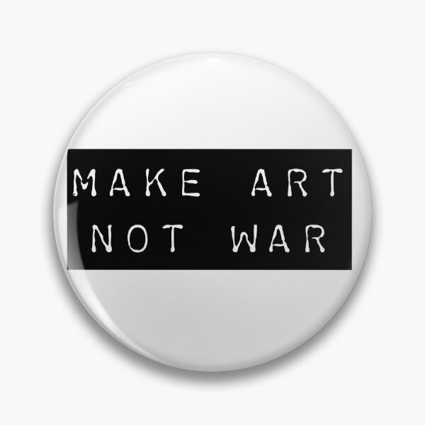 Item preview, Make art not war - black type designed and sold by annaguerrawords.