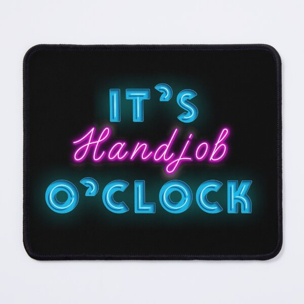 Item preview, Come Here It Is Handjob O Clock designed and sold by Urosek.