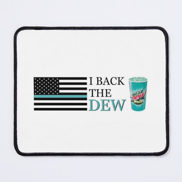 Item preview, I Back The Dew designed and sold by SeacowSeacow.