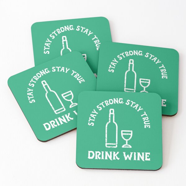 Item preview, Stay Strong. Stay True. Drink Winke designed and sold by Rell1970.
