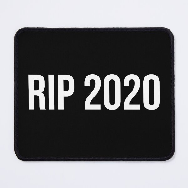 Item preview, RIP 2020 designed and sold by BigMovesHustler.