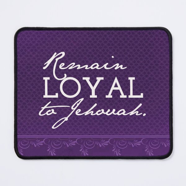 Item preview, Remain Loyal to Jehovah- Violet designed and sold by Yesido.