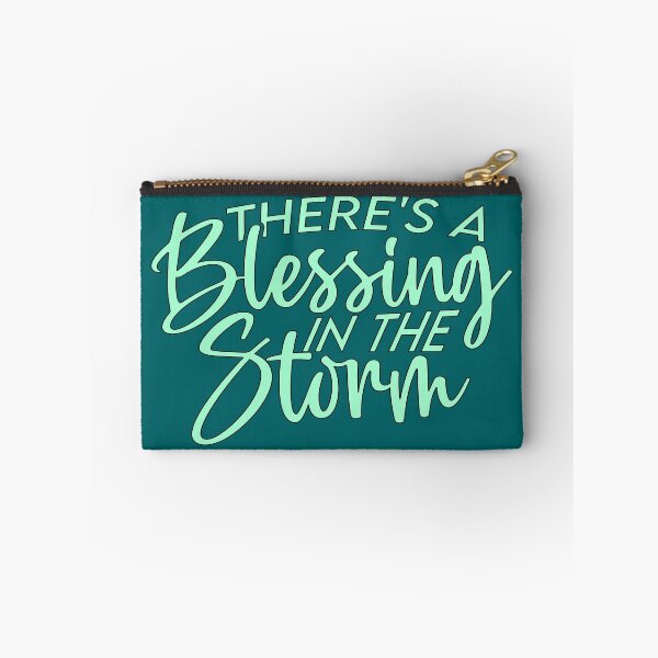 Item preview, There's A Blessing In The Storm designed and sold by goodguy53.