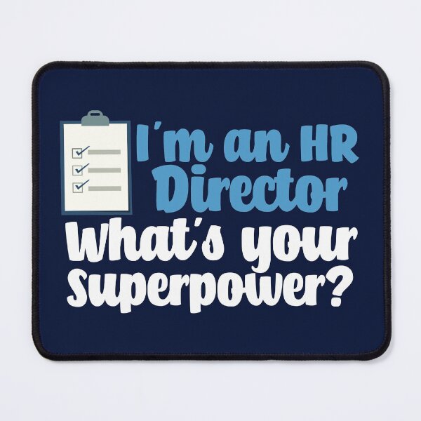 Item preview, I'm an HR Director, What's Your Superpower? designed and sold by Epic Love Designs.