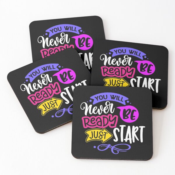 Item preview, You Will Never Be Ready Just Start designed and sold by ZiesMerch.