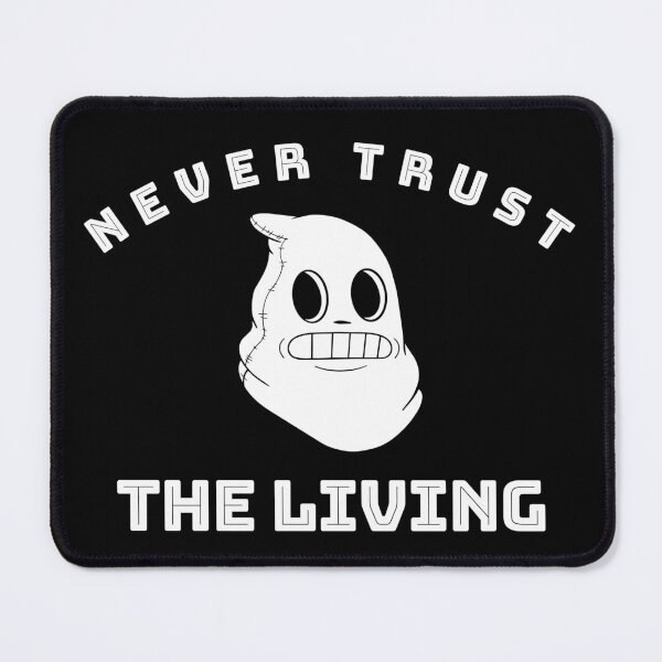 Item preview, Never Trust The Living Funny Halloween T-shirt designed and sold by colortrends.