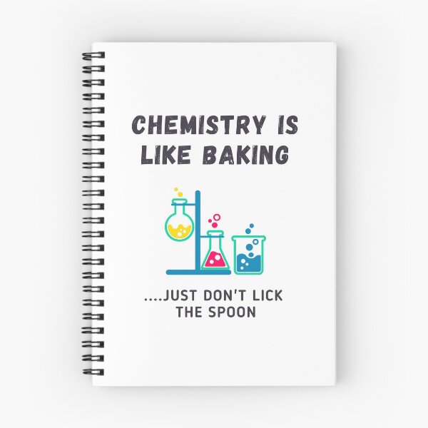 Item preview, Chemistry Is Like Baking... Just Don't Lick The Spoon designed and sold by Sci-Ninja-Blog.