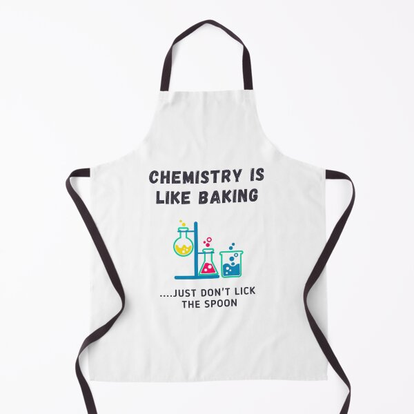 Item preview, Chemistry Is Like Baking... Just Don't Lick The Spoon designed and sold by Sci-Ninja-Blog.